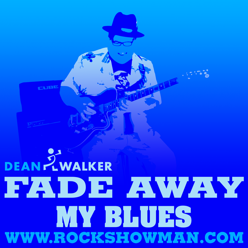 Fade Away My Blues Dean WalkerPicture
