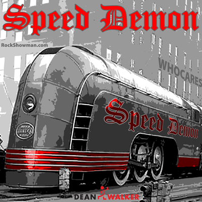 Speed Demon by Dean Walker San Jose